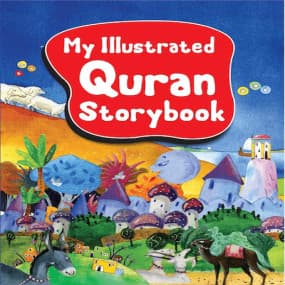 My Illustrated Quran Storybook