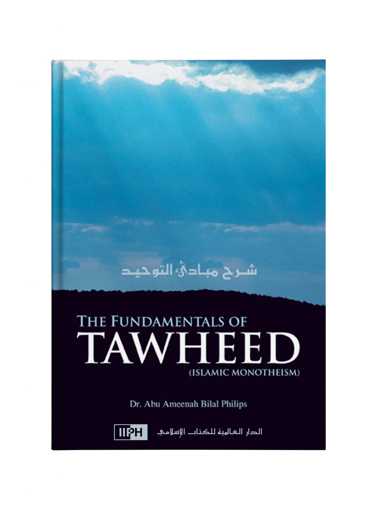The Fundamentals of Tawheed Islamic
