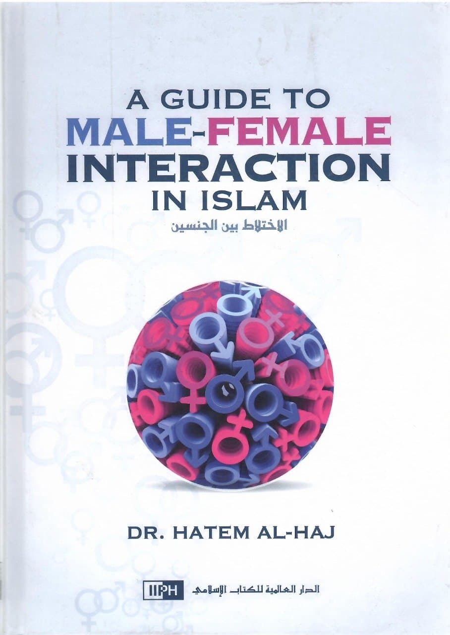 A Guide to Male Female Interaction in Islam
